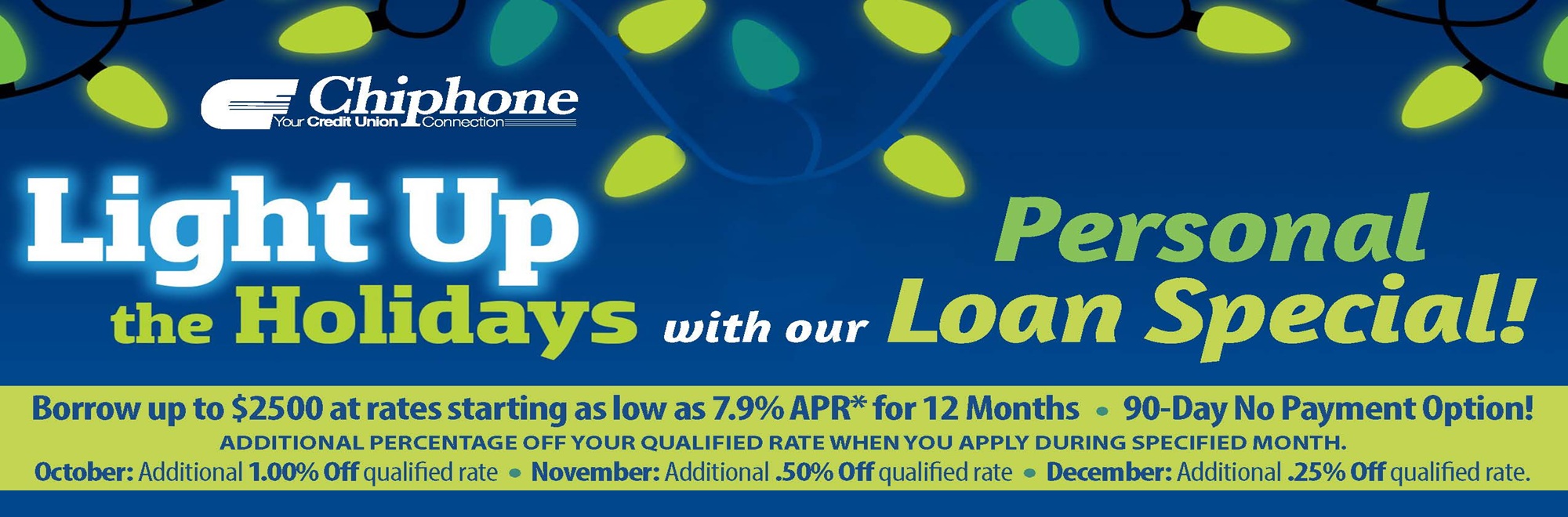 HOLIDAY LOAN SPECIAL!