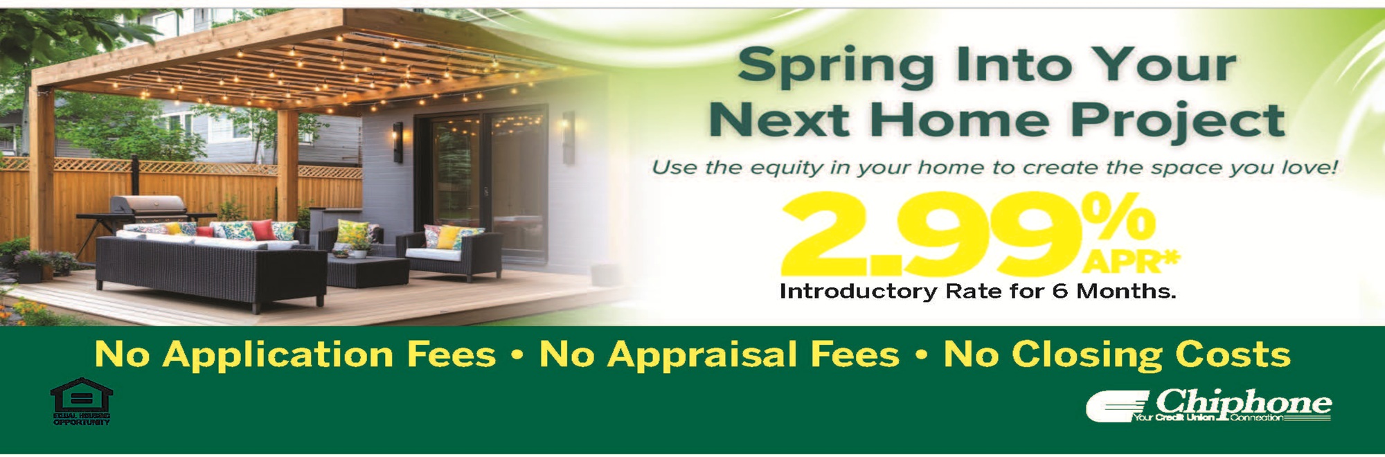 TAP INTO YOUR HOME’S EQUITY AND MAKE THINGS HAPPEN.