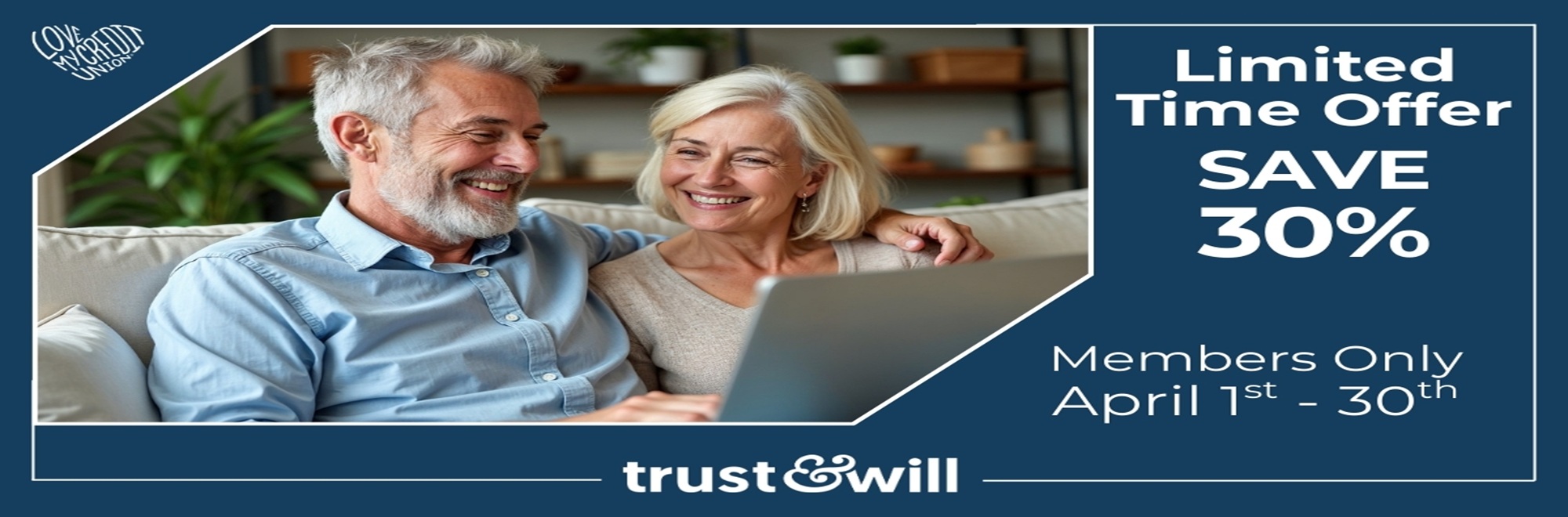 TRUST & WILL – NATIONAL FINANCIAL LITERACY MONTH